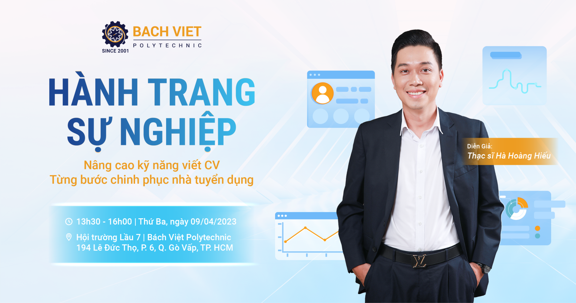 HỘI THẢO HÀNH TRANG SỰ NGHIỆP: NÂNG CAO KỸ NĂNG VIẾT CV - TỪNG BƯỚC CHINH PHỤC NHÀ TUYỂN DỤNG